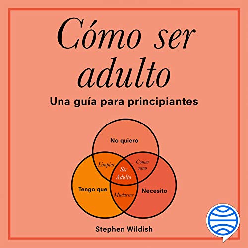 «Cómo ser adulto»