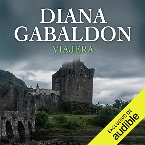 audiolibro Viajera (Narración en Castellano): Saga Forastera, Libro 3