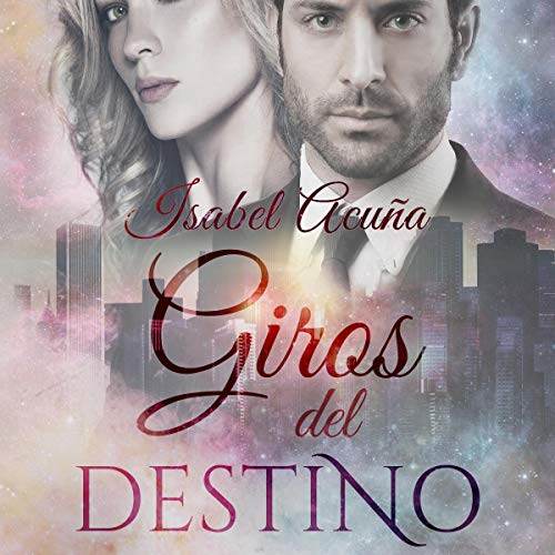 «Giros del destino»