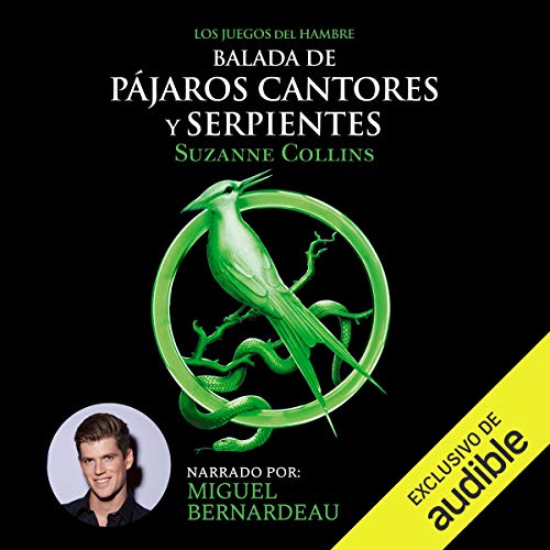 «Balada de pájaros cantores y serpientes: Los juegos del hambre, Libro 4»