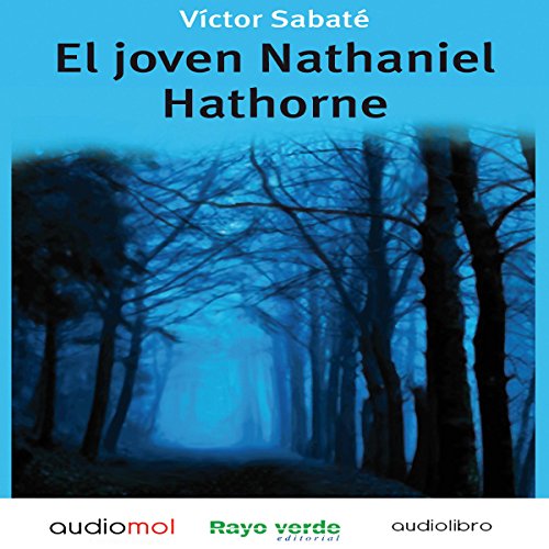 «El joven Nathaniel Hawthorne»