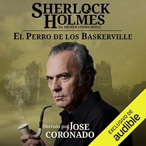audiolibro Sherlock Holmes - El perro de los Baskerville