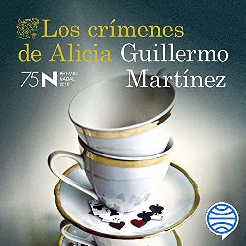 audiolibro Los crímenes de Alicia: Premio Nadal de Novela 2019
