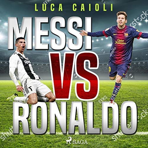 audiolibro Messi vs Ronaldo