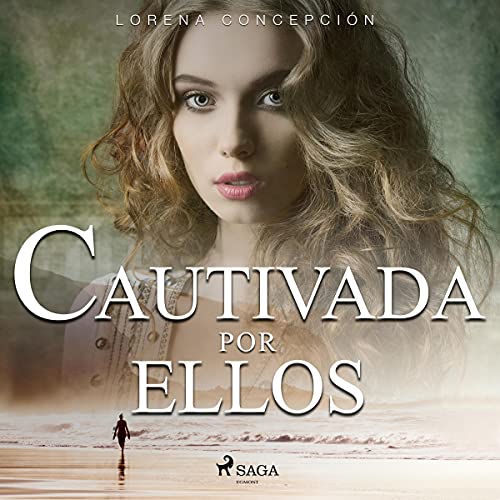 «Cautivada por ellos»