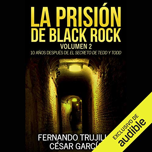 «La prisión de Black Rock: Volumen 2»