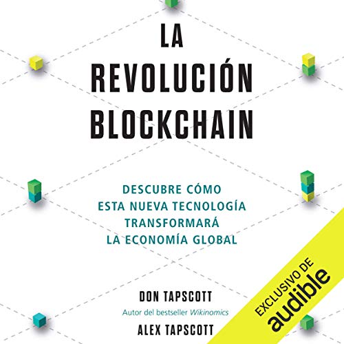«La revolución blockchain»