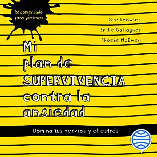 audiolibro Mi plan de supervivencia contra la ansiedad