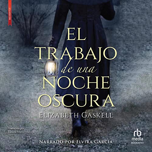 «El trabajo de una noche oscura»