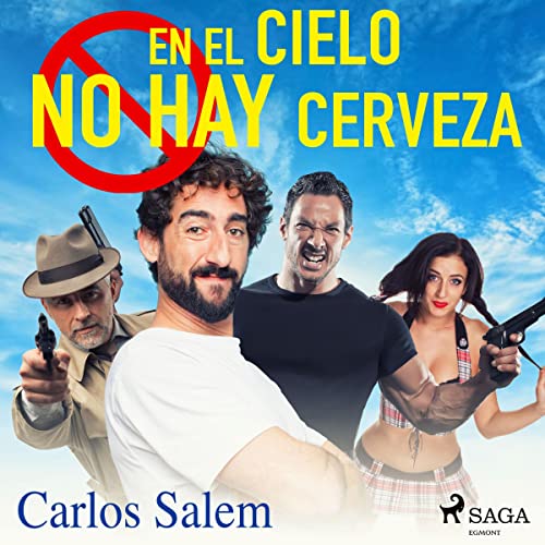 «En el cielo no hay cerveza»