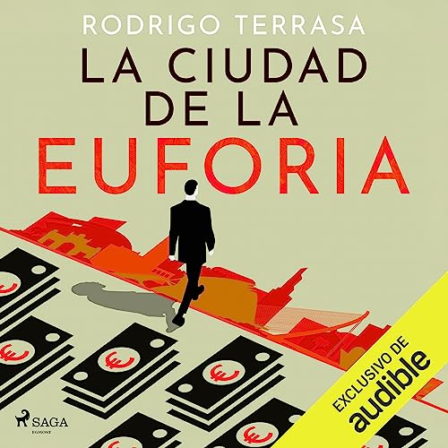 «La ciudad de la euforia»