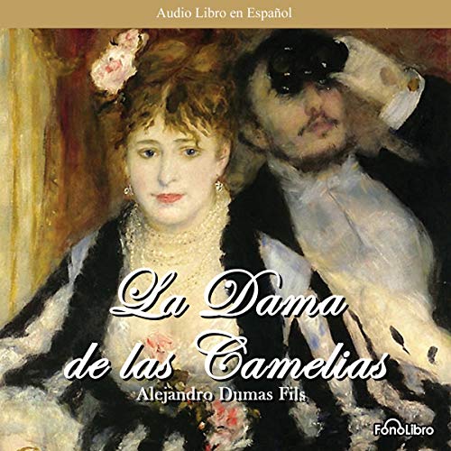 «La Dama de las Camelias»