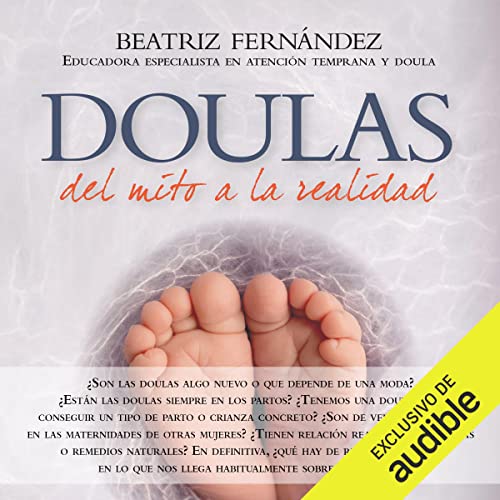 audiolibro Doulas: Del mito a la realidad