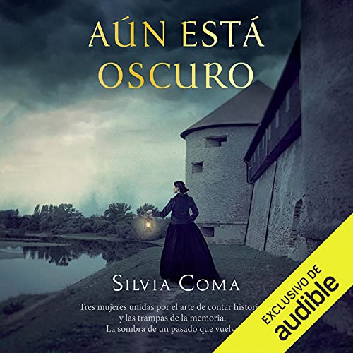 «Aún Está Oscuro (Narración en Castellano)»