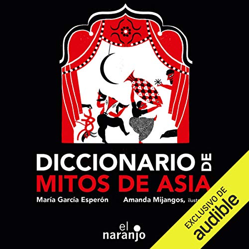 «Diccionario de mitos de Asia»