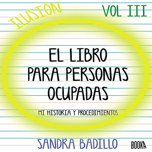«Ilusión: El Libro para Personas Ocupadas Vol. 3»