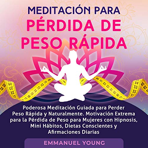 audiolibro Meditación para Pérdida de Peso Rápida