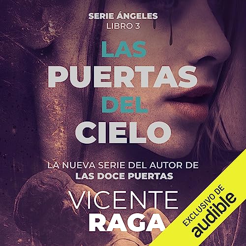«Las puertas del cielo: Ángeles 3»
