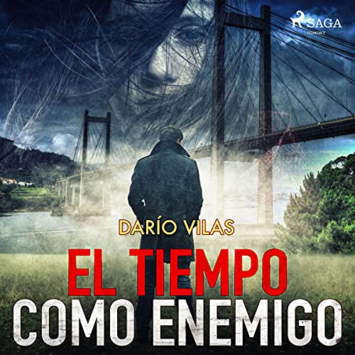 «El tiempo como enemigo»