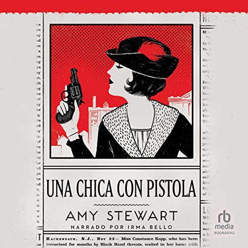 audiolibro Una chica con pistola: Kopp Sisters 1