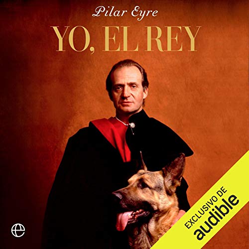 «Yo, el Rey»
