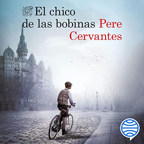 audiolibro El chico de las bobinas