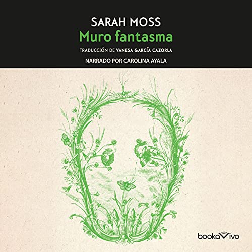 «El muro fantasma»