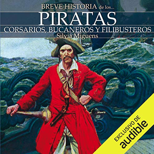 «Breve historia de los piratas»