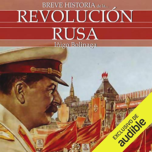 «Breve Historia de la Revolución Rusa»