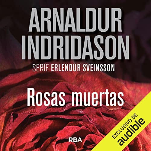 audiolibro Rosas muertas: Erlendur Sveinsson 2