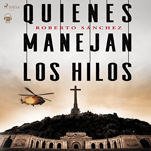 audiolibro Quienes manejan los hilos