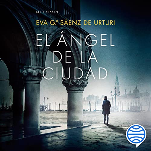 «El Ángel de la Ciudad: SERIE KRAKEN»