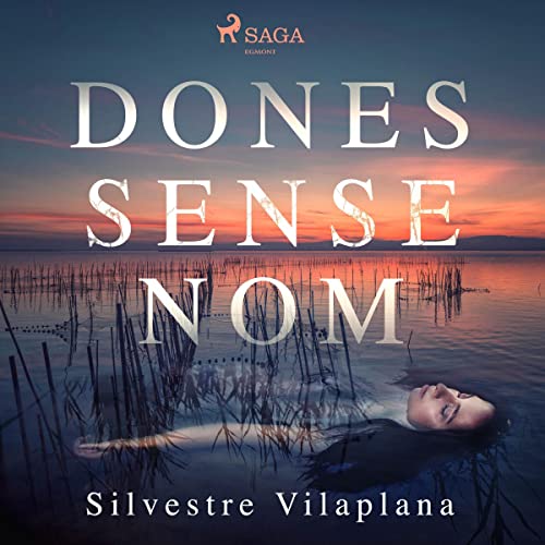 «Dones sense nom»