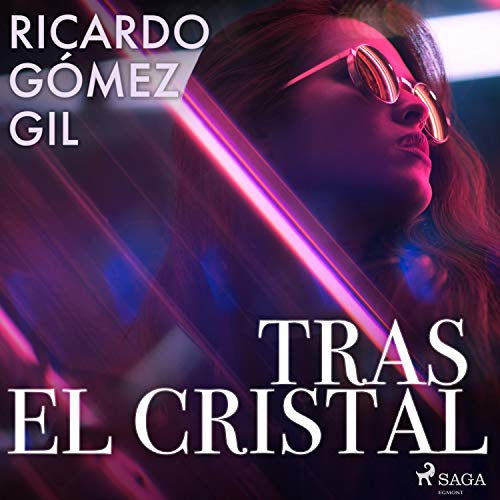 «Tras el cristal»