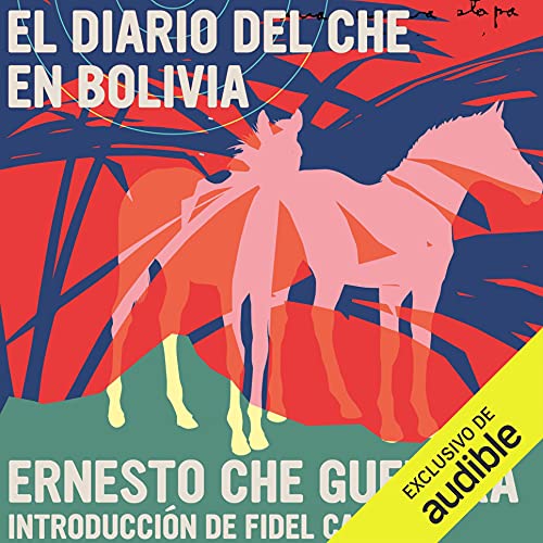 «El Diario del Che en Bolivia»