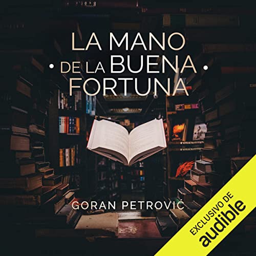 audiolibro La mano de la buena fortuna