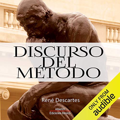 «Discurso del Metodo»