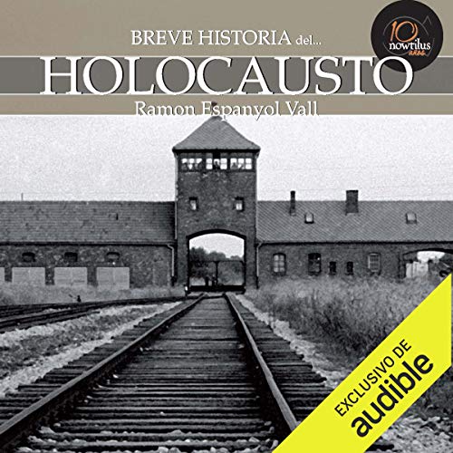 «Breve historia del Holocausto»