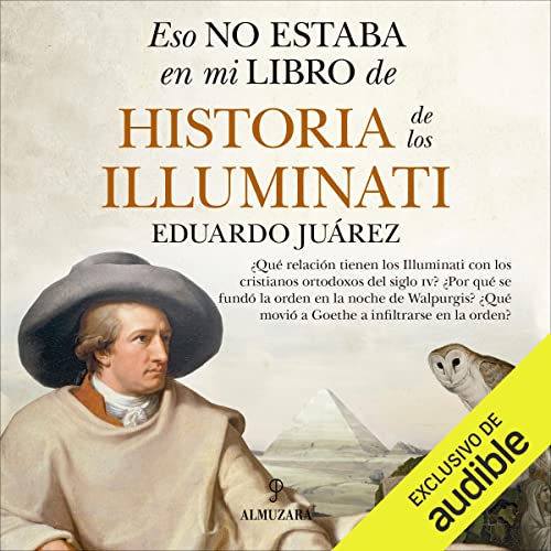 «Eso no estaba en mi libro de historia de los Iluminati»