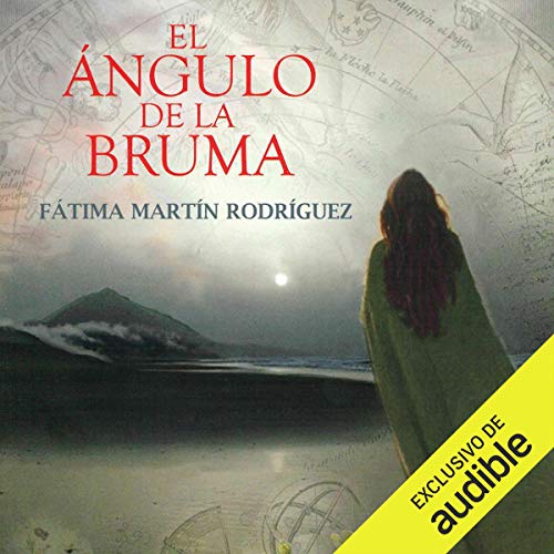 «El Angulo de la Bruma»