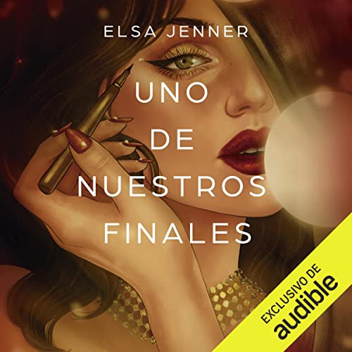 audiolibro Uno de nuestros finales