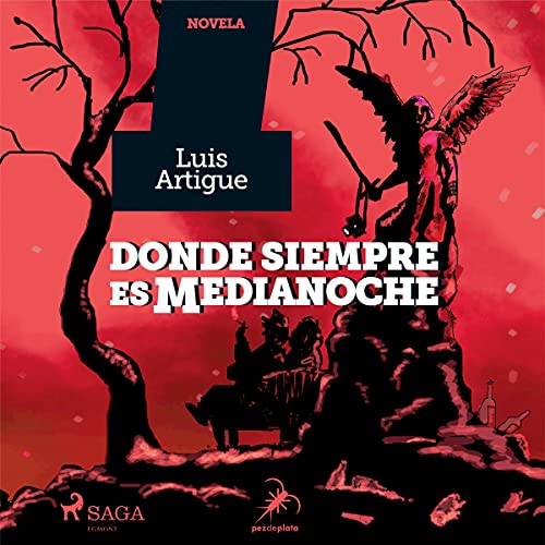 audiolibro Donde siempre es medianoche