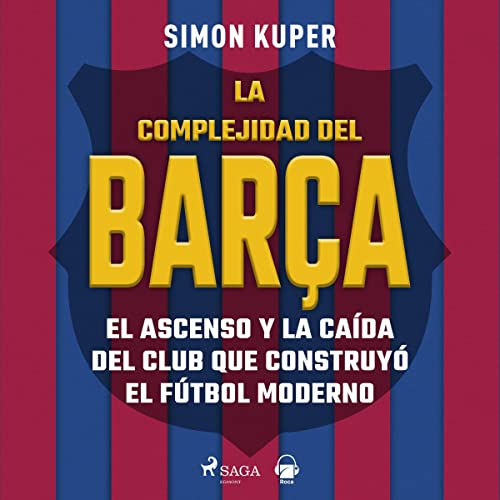 «La complejidad del Barça»