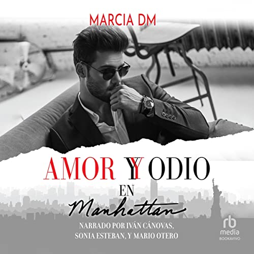 «Amor y Odio en Manhattan: Romance Bully (Hermanos Walker, Libro 1)»