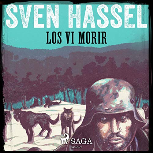 «Los vi morir»