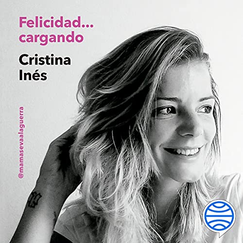 «Felicidad… Cargando: #AFondoConLaVida»