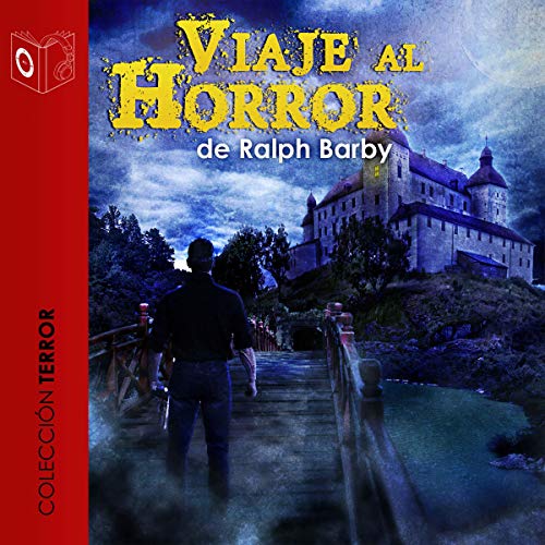 «Viaje Al Horror»