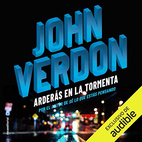 audiolibro Arderás en la tormenta: David Gurney, libro 6