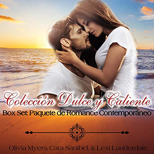 «Colección Dulce y Caliente: Box Set Paquete de Romance Contemporáneo»