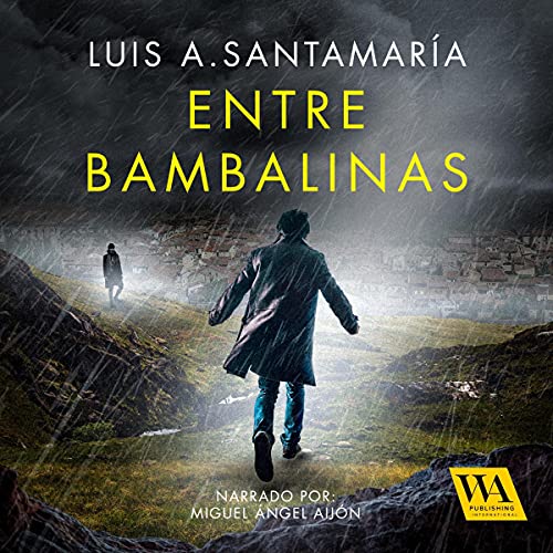 «Entre bambalinas»